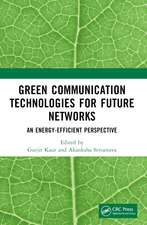 Green Communication Technologies for Future Networks: An Energy-Efficient Perspective