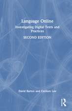 Language Online: Investigating Digital Texts and Practices