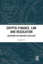 Crypto-Finance, Law and Regulation