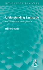 Understanding Language: An Introduction to Linguistics