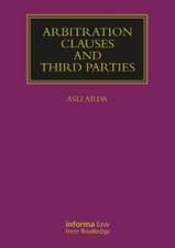 Arbitration Clauses and Third Parties