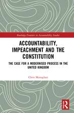 Accountability, Impeachment and the Constitution