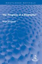 The Progress of a Biographer