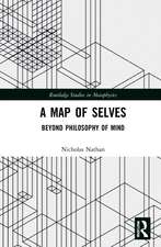 A Map of Selves: Beyond Philosophy of Mind