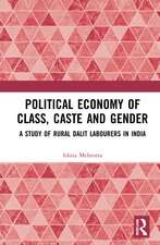 Political Economy of Class, Caste and Gender