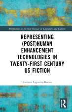 Representing (Post)Human Enhancement Technologies in Twenty-First Century US Fiction