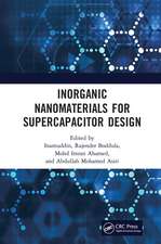 Inorganic Nanomaterials for Supercapacitor Design