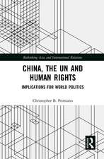 China, the UN and Human Rights: Implications for World Politics