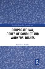 Corporate Law, Codes of Conduct and Workers’ Rights