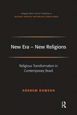 New Era - New Religions: Religious Transformation in Contemporary Brazil