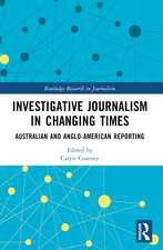 Investigative Journalism in Changing Times