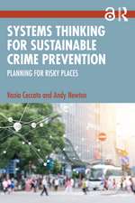 Systems Thinking for Sustainable Crime Prevention