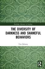 The Diversity of Darkness and Shameful Behaviors