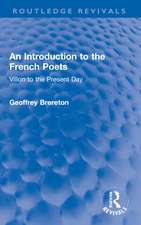 An Introduction to the French Poets: Villon to the Present Day