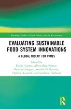 Evaluating Sustainable Food System Innovations: A Global Toolkit for Cities