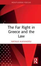 The Far Right in Greece and the Law