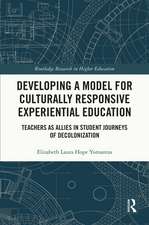 Developing a Model for Culturally Responsive Experiential Education: Teachers as Allies in Student Journeys of Decolonization