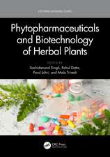 Phytopharmaceuticals and Biotechnology of Herbal Plants