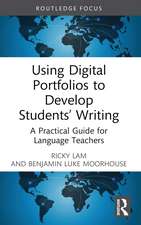 Using Digital Portfolios to Develop Students’ Writing