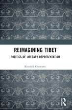 Reimagining Tibet