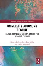 University Autonomy Decline: Causes, Responses, and Implications for Academic Freedom