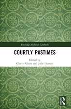 Courtly Pastimes