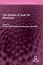 The Decline of Arab Oil Revenues