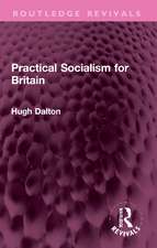 Practical Socialism for Britain