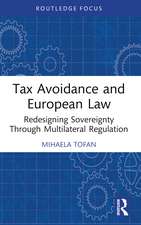 Tax Avoidance and European Law