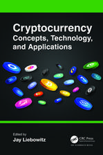 Cryptocurrency Concepts, Technology, and Applications