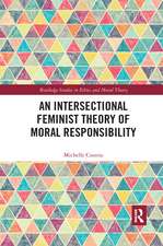 An Intersectional Feminist Theory of Moral Responsibility