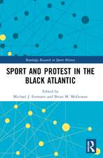 Sport and Protest in the Black Atlantic