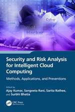 Security and Risk Analysis for Intelligent Cloud Computing