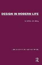 Design in Modern Life