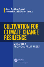 Cultivation for Climate Change Resilience, Volume 1