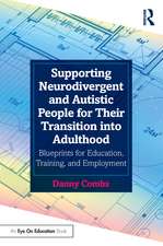 Supporting Neurodivergent and Autistic People for Their Transition into Adulthood