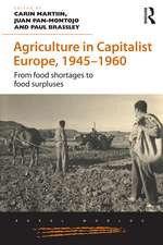 Agriculture in Capitalist Europe, 1945–1960: From food shortages to food surpluses