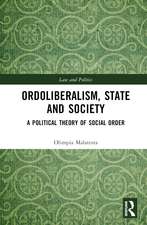 Ordoliberalism, State and Society: A Political Theory of Social Order