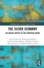 The Silver Economy: An Ageing Society in the European Union