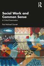 Social Work and Common Sense