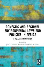 Domestic and Regional Environmental Laws and Policies in Africa: A Research Companion