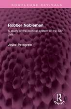 Robber Noblemen: A study of the political system of the Sikh Jats