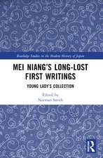 Mei Niang’s Long-Lost First Writings: Young Lady’s Collection