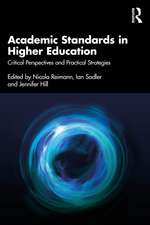 Academic Standards in Higher Education: Critical Perspectives and Practical Strategies