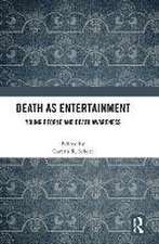 Death as Entertainment: Young People and Death Awareness