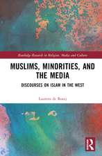 Muslims, Minorities, and the Media: Discourses on Islam in the West