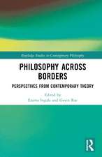 Philosophy Across Borders: Perspectives from Contemporary Theory