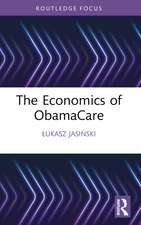 The Economics of ObamaCare