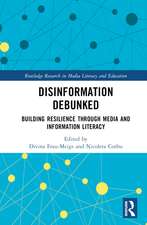 Disinformation Debunked: Building Resilience through Media and Information Literacy