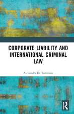 Corporate Liability and International Criminal Law